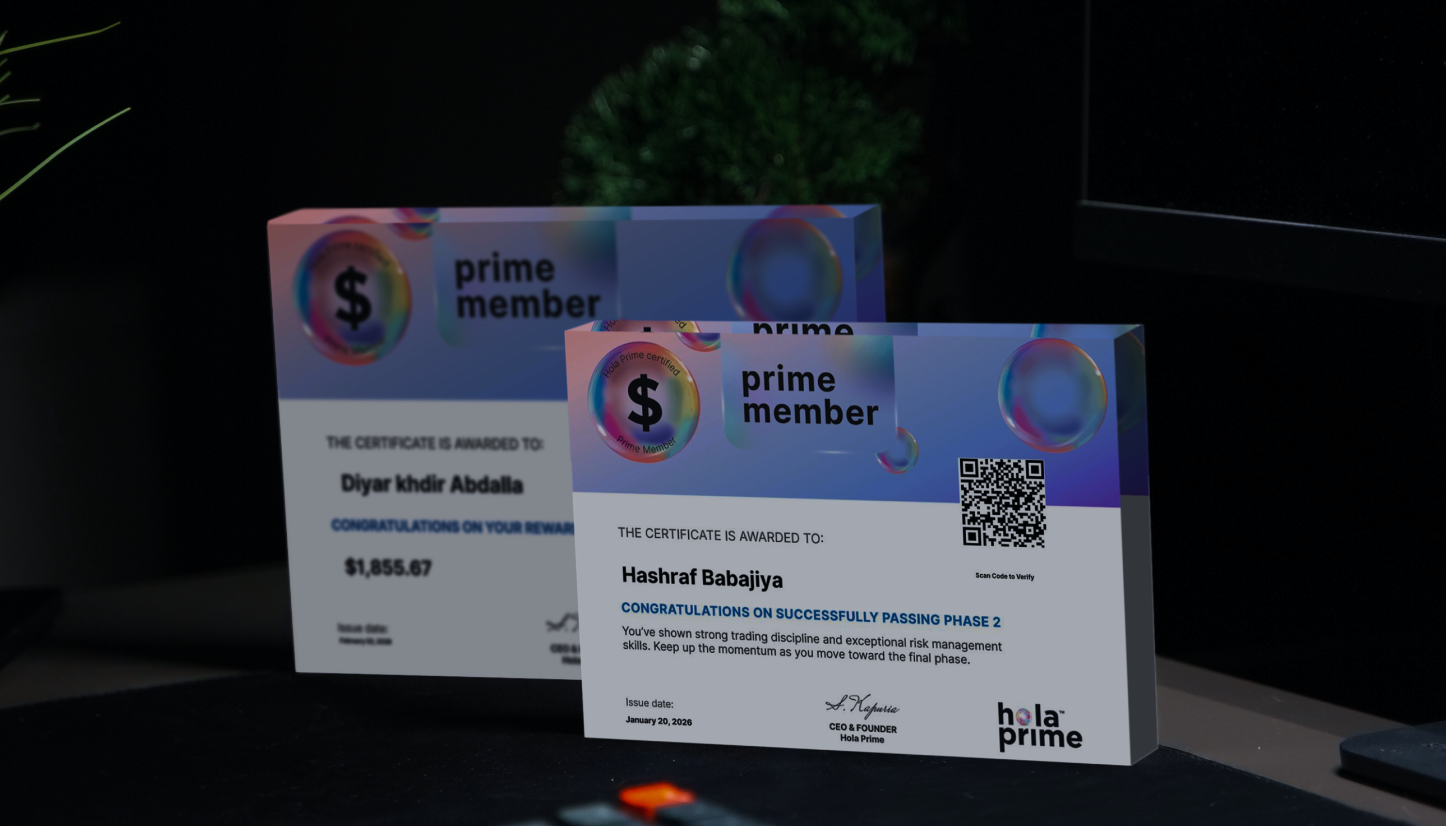 Hola Prime Plaque. Every Market You Traded, You Passed.